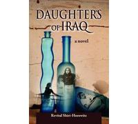 Revital Shiri-Horowitz Daughters of Iraq (Tascabile)