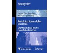 Revitalizing Human-Robot Interaction: Smart Manufacturing-Oriented Human Motion Digital Twin
