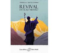 Revival di «Sacro Mistero»