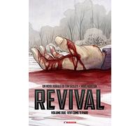 Revival. Vivi come ti pare (Vol. 2)