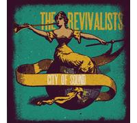 Revivalists - City Of Sound