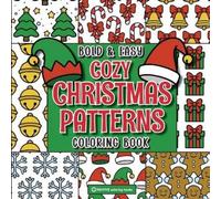 Revive Coloring Boo Bold & Easy Cozy Christmas Patterns Coloring Bo (Tascabile)