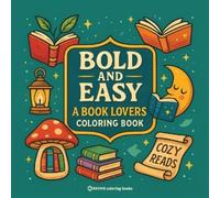 Revive Coloring Books Bold & Easy A Book Lovers Coloring Book (Tascabile)