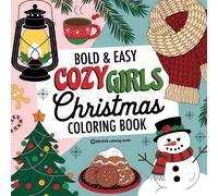 Revive Coloring Books Bold & Easy Cozy Girls Christmas Coloring Book (Tascabile)