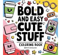 Revive Coloring Books Bold & Easy Cute Stuff Coloring Book (Tascabile)