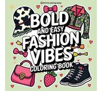 Revive Coloring Books Bold & Easy Fashion Vibes Coloring Book (Tascabile)