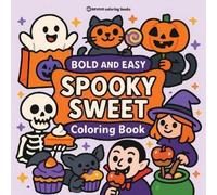 Revive Coloring Books Bold & Easy Spooky Sweet Coloring Book (Tascabile)