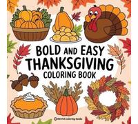 Revive Coloring Books Bold & Easy Thanksgiving Coloring Book (Tascabile)