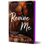 Revive Me: Part One (Deluxe Edition): The Act