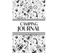 Revive Statione Camping Journal (Black and White Camping Dood (Copertina rigida)