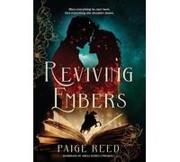 Reviving Embers: Prequel to the Guardians of Areli Series