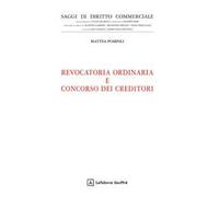 Revocatoria ordinaria e concorso dei creditori