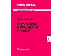 Revocazione e opposizione di terzo