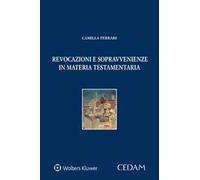Revocazioni sopravvenienze in materia testamentaria