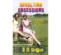 Revolting Obsessions: The Intimate Journals of Nick Twisp II