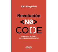 Revolución NO-CODE: Construye negocios sin aprender a programar