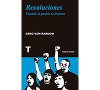 Revoluciones . Cuando el pueblo se levanta