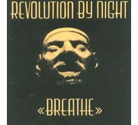 Revolution By Night - Breathe
