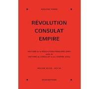 Révolution, Consulat, Empire, volume 12