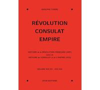 Révolution, Consulat, Empire, volume 19