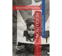 RÉVOLUTION: De la Neige à la Boue