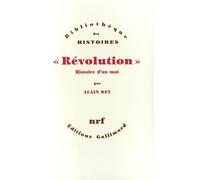 "Révolution": Histoire d'un mot
