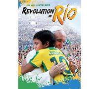 Revolution in Rio: The Best of WYD 2013