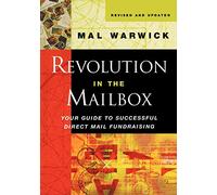 Revolution in the Mailbox: Your Guide to Successful Direct Mail Fundraising