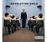 Revolution Smile,the - Above the Noise