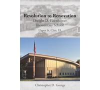 Revolution to Renovation: Dwight D. Eisenhower Elementary School - Upper St. Clair, PA