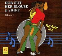 Revolutionaries - Dub Out Her Blouse & Skirt V.1