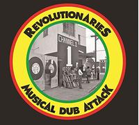 Revolutionaries - Musical Dub Attack