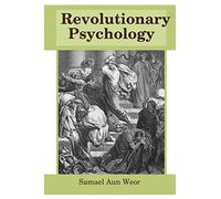 Revolutionary Psychology
