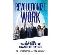 Revolutionize Work: A Guide to Enterprise Transformation