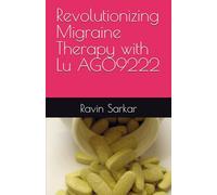 Revolutionizing Migraine Therapy with Lu AG09222