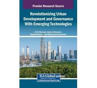 Revolutionizing Urban Development and Governance With Emergin (Copertina rigida)