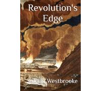 Revolution's Edge: Book 7 of the Nicholas Cruwys Naval Series