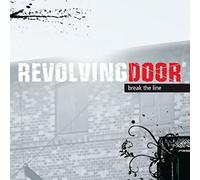 Revolving Door - Break the Line