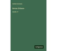 Revue d'Alsace: Année 17