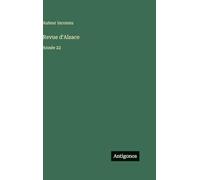 Revue d'Alsace: Année 22