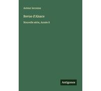 Revue d'Alsace: Nouvelle série, Année 8