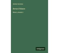 Revue d'Alsace: Série 2, Année 2