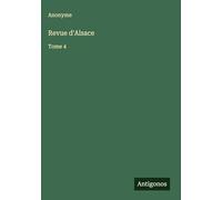 Revue d'Alsace: Tome 4