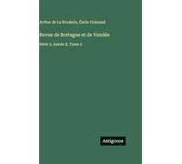 Revue de Bretagne et de Vendée: Série 2, Année 8, Tome 5