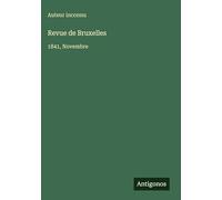 Revue de Bruxelles: 1841, Novembre