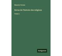 Revue de l'histoire des religions: Tome 5