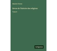 Revue de l'histoire des religions: Tome 8