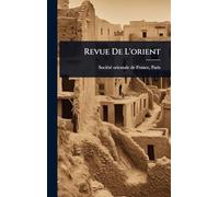 Revue De L'orient