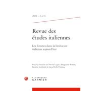Revue des études italiennes 2024 - 2, n 4 - les femmes dans la littérature ital: LES FEMMES DANS LA LITTÉRATURE ITALIENNE AUJOURD'HUI