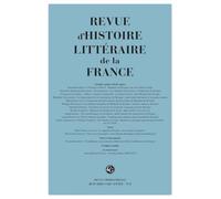 Revue d'Histoire littéraire de la France (2 - 2026, 126e année, n° 2)